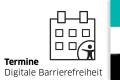 Öffnen Termine Digitale Barrierefreiheit